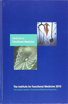 Textbook Of Functional Medicine 2010