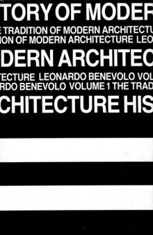 History of modern architecture, Volume 1