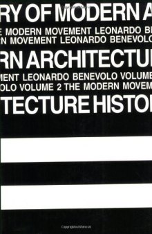 History of Modern Architecture, Volume 2
