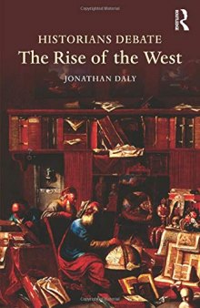 Historians Debate the Rise of the West