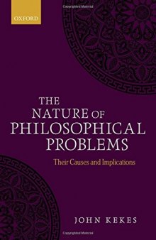 The Nature of Philosophical Problems: Their Causes and Implications