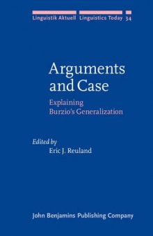 Arguments and Case: Explaining Burzio’s Generalization