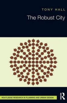The Robust City