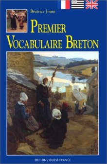 Premier vocabulaire breton : breton-français-anglais