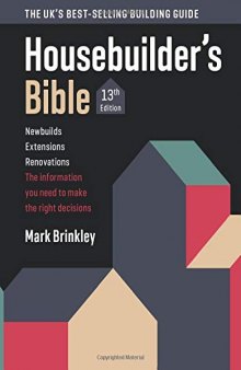 The Housebuilder’s Bible 2019: 13th edition