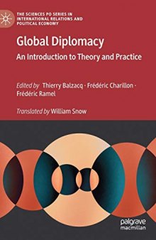 Global Diplomacy: An Introduction To Theory And Practice
