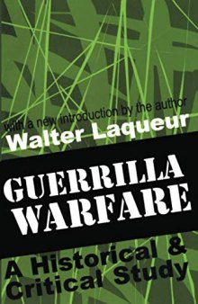 Guerrilla Warfare: A Historical & Critical Study