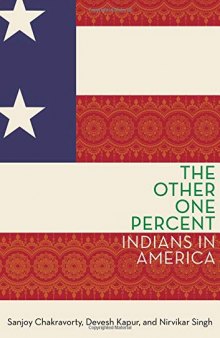 The Other One Percent: Indians in America