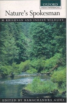 Nature’s Spokesman: M. Krishnan and Indian Wildlife