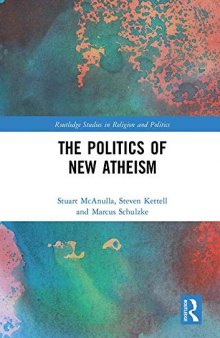 The Politics Of New Atheism