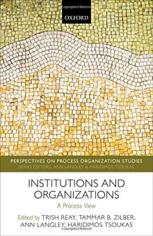 Institutions And Organizations: A Process View
