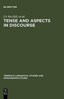 Tense and Aspects in Discourse