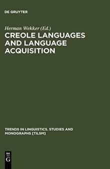 Creole Languages and Language Acquisition