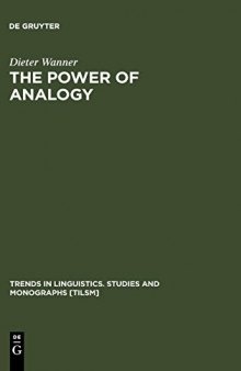 The Power of Analogy: An Essay on Historical Linguistics