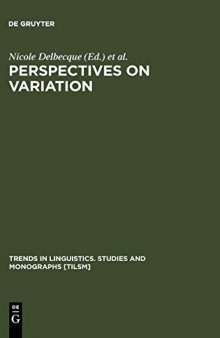 Perspectives on Variation: Sociolinguistic, Historical, Comparative