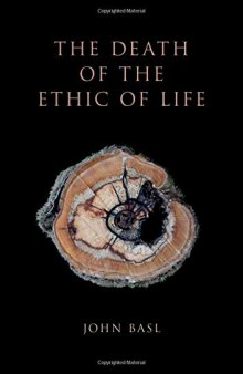 The Death Of The Ethic Of Life