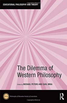 The Dilemma Of Western Philosophy