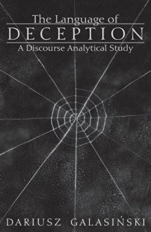 The Language of Deception: A Discourse Analytical Study