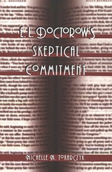 E. L. Doctorow’s Skeptical Commitment