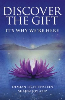 Discover the Gift: It’s Why We’re Here