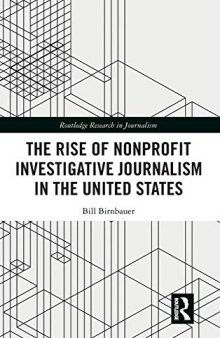 The Rise Of Nonprofit Investigative Journalism In The United States