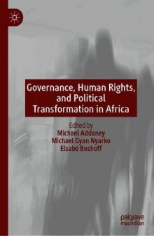Governance, Human Rights, And Political Transformation In Africa