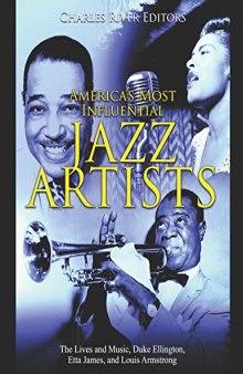 America’s Most Influential Jazz Artists
