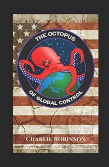The Octopus of Global Control