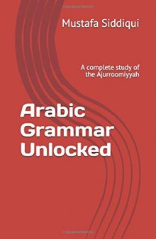Arabic Grammar Unlocked