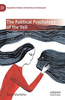 The Political Psychology Of The Veil: The Impossible Body