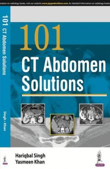 101 CT Abdomen Solutions