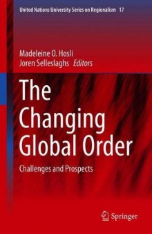 The Changing Global Order: Challenges And Prospects