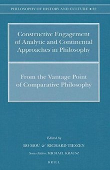 Constructive Engagement of Analytic and Continental Approaches in Philosophy