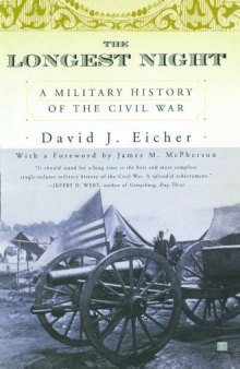 The Longest Night: A Military History of the Civil War