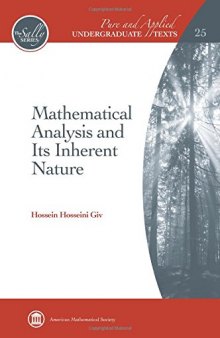 Mathematical analysis and its inherent nature