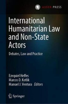 International Humanitarian Law And Non-State Actors: Debates, Law And Practice