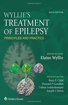 Wyllie’s Treatment of Epilepsy: Principles and Practice