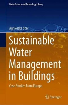 Sustainable Water Management In Buildings: Case Studies From Europe