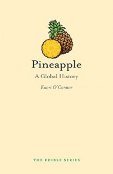 Pineapple: A Global History