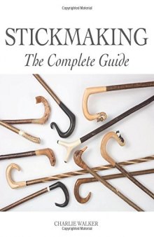 Stickmaking : the complete guide