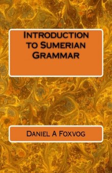 Introduction to Sumerian Grammar