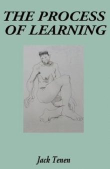 The Process of Learning (Feldenkrais approach)