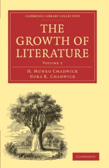 The Growth of Literature. Vol. 2