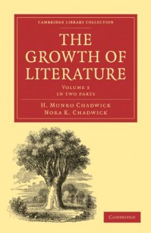 The Growth of Literature. Vol. 3. In Two Parts