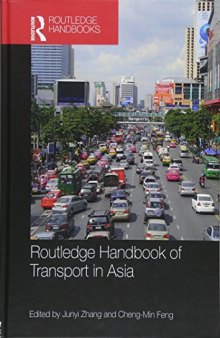 Routledge handbook of transport in Asia