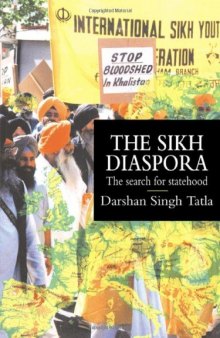 The Sikh Diaspora: The Search For Statehood