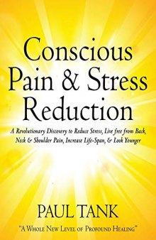 Conscious Pain & Stress Reduction (Feldenkrais based)