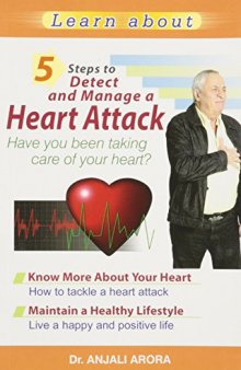 5 Steps To Detect & Manage A Heart Attack: Have You Been Taking Care Of Your Heart?