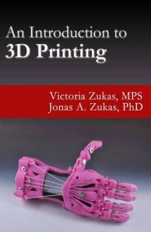 An Introduction to 3D Printing