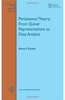 Persistence Theory: From Quiver Representations to Data Analysis